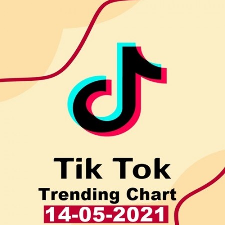 TikTok Trending Top 50 Singles Chart 14.05.2021 (2021)