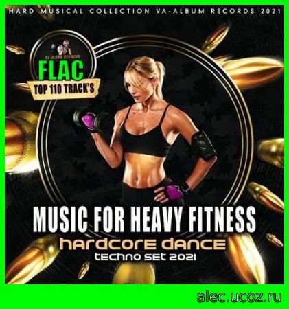 Hardcore Dance: Music For Heavy Fitness (2021) FLAC