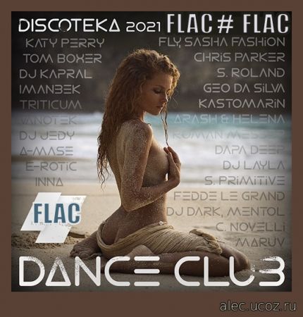 Дискотека 2021 Dance Club #209 (2021) FLAC