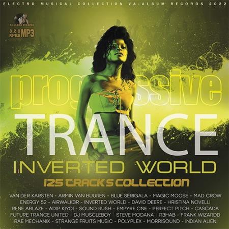Inverted World: Progressive Trance Set (2022)
