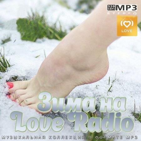 Зима на Love Radio (2022)