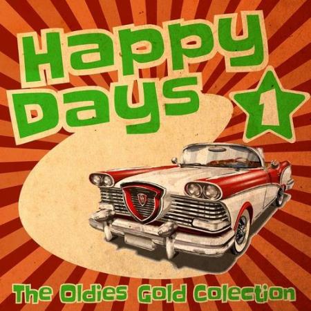 Happy Days - The Oldies Gold Collection Vol.1 (2022)