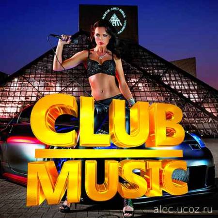 Club Mix Music. 2016 Summer is Coming (2016)