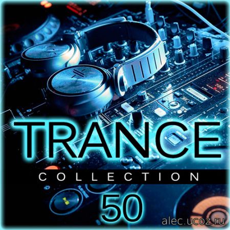 Trance Collection Volume.50 (2016) mp3