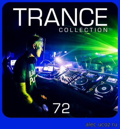 Trance Collection Volume.#72 (2018)