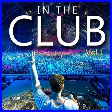 In The Club Volume #1 (2018)