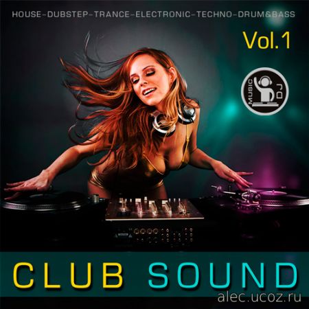 Club Sound Выпуск #1 (2019)