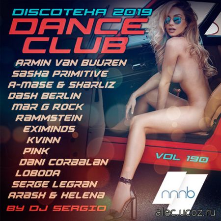 Дискотека (Diskoteka) 2019 Club Dance. №190 (2019)