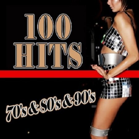 100 Hits Of The 70's-80's-90's (3CD) (2020)
