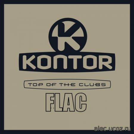 Kontor Top Of The Clubs (2020) FLAC