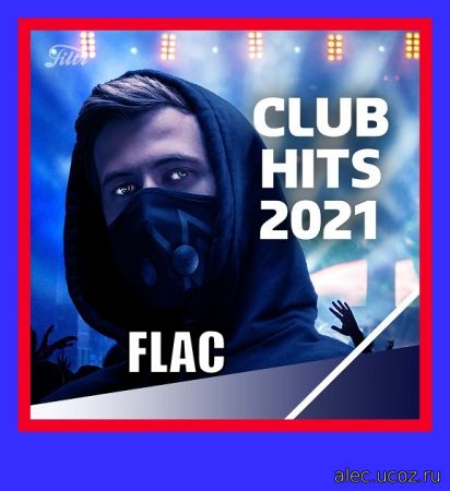 Club Hits (2021) FLAC