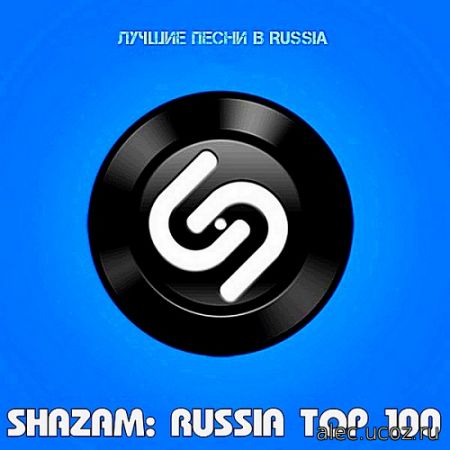 Shazam Хит-парад Russia Top 100 Декабрь (2020)