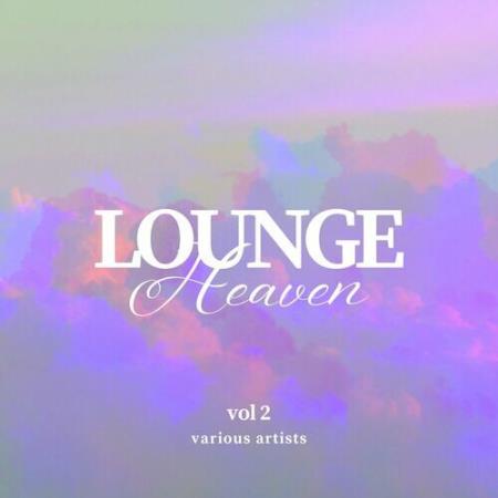 Lounge Heaven Vol.2 (2024) FLAC