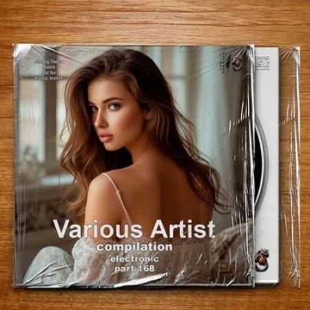 Compilation Part 168 Electronic (2025) FLAC