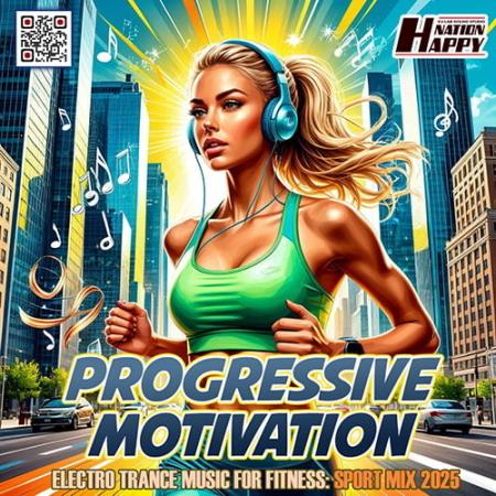 Progressive Motivation (2025)