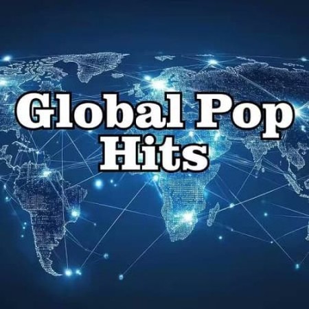 Global Pop Hits (2025) FLAC
