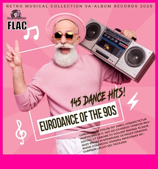 Euro Dance Of The 90S (2025) FLAC