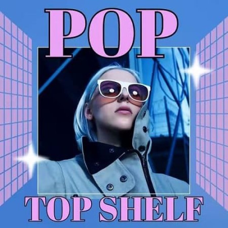 Pop - Top Shelf (2025) FLAC