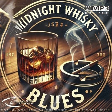Midnight Whiskey Blues (2025)