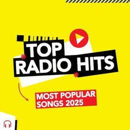 Top Radio Hits 2025 (2025)