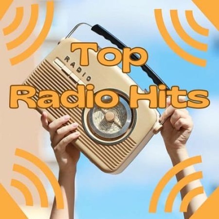 Top Radio Hits (2025) FLAC