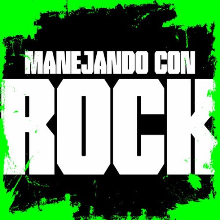 Manejando con Rock (2025) FLAC