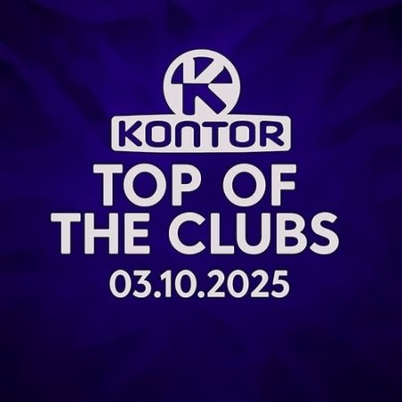 Kontor Top Of The Clubs 2025 (03.10.2025) (2025)