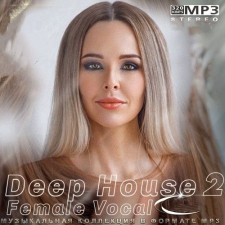 Deep House Female Vocal 2 (2025)