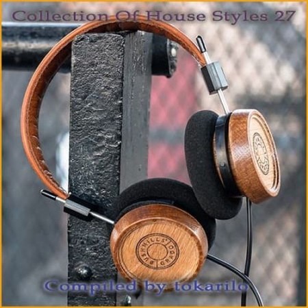 Collection Of House Styles 27 (Compiled by tokarilo) (2025)