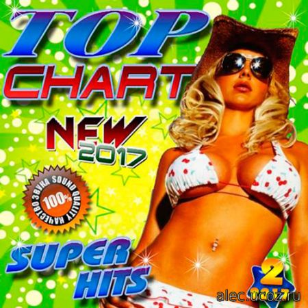 Super hits. Top Chart. №2 (2017)